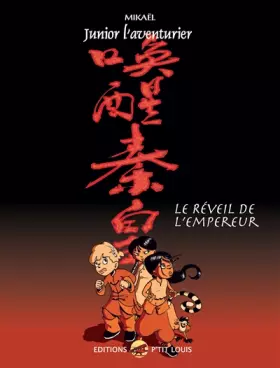 Couverture du produit · Junior l'aventurier, Tome 5 : Le Réveil de l'Empereur