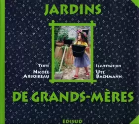 Couverture du produit · Jardins de Grands-mères