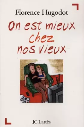 Couverture du produit · On est mieux chez nos vieux