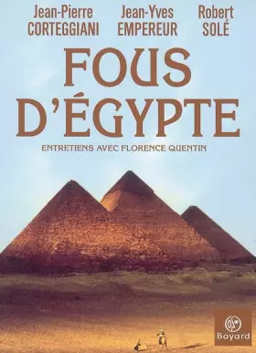 Couverture du produit · Fous d'Egypte : Entretiens avec Florence Quentin