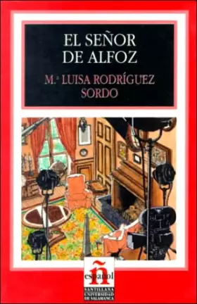 Couverture du produit · El Senor De Alfoz (Leer En Espanol - Level 2)