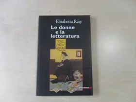 Couverture du produit · Le donne e la letteratura