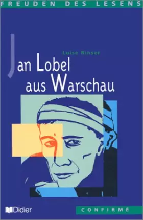 Couverture du produit · Jan Lobel aus Warschau- livre de lecture-niveau confirmé