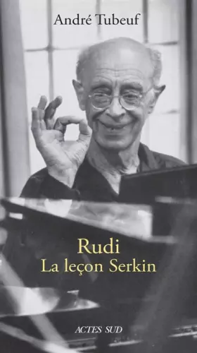 Couverture du produit · Rudi. La Leçon Serkin