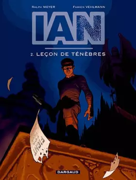 Couverture du produit · I.A.N., tome 2 : Leçon de ténèbres
