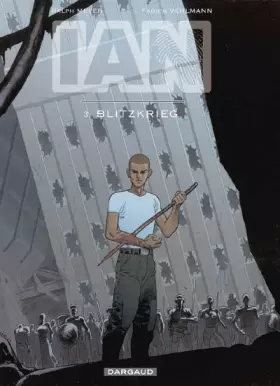Couverture du produit · IAN - tome 3 - Blitzkrieg