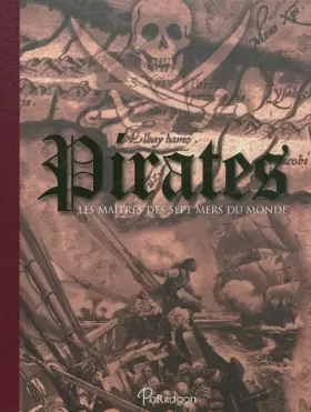 Couverture du produit · Pirates: Les maîtres des sept mers du monde