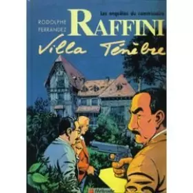 Couverture du produit · Commissaire raffini t03 villa tenebre
