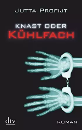 Couverture du produit · Knast oder Kühlfach