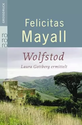 Couverture du produit · Wolfstod: Laura Gottbergs vierter Fall: Italien-Kriminalroman (Laura Gottberg ermittelt, Band 4)