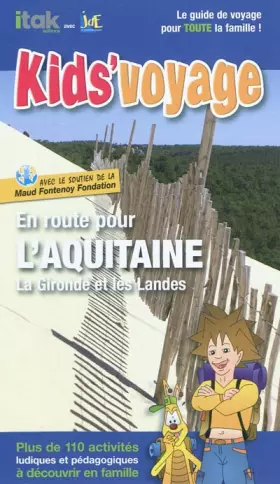 Couverture du produit · En route pour l'Aquitaine !: La Gironde et les Landes