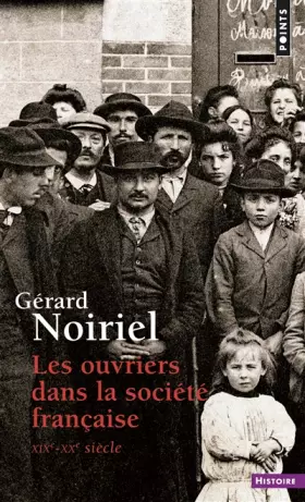 Couverture du produit · Ouvriers dans la société française