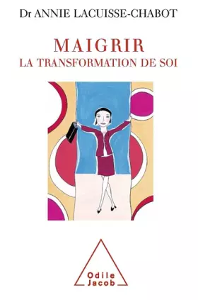 Couverture du produit · Maigrir : La transformation de soi