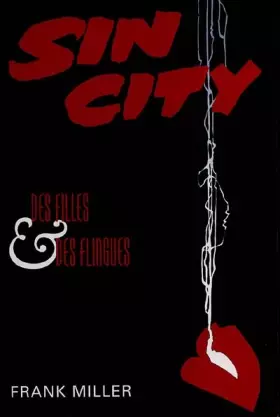 Couverture du produit · Sin City, tome 6 : Des filles et des flingues