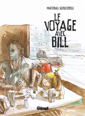 Couverture du produit · Le voyage avec Bill