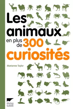 Couverture du produit · Les animaux en plus de 300 curiosités