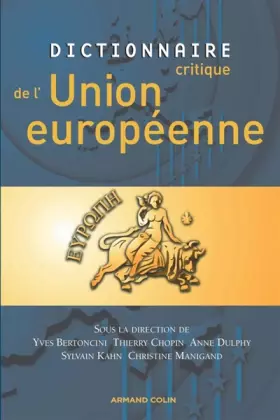 Couverture du produit · Dictionnaire critique de l'Union européenne