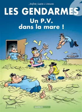 Couverture du produit · Les Gendarmes, tome 6 : Un PV dans la mare !
