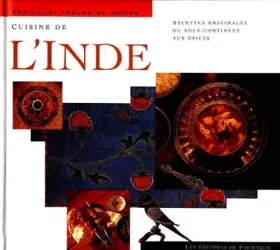 Couverture du produit · Cuisine de l'Inde : Recettes originales du sous-continent aux épices