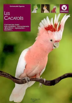 Couverture du produit · Les cacatoès