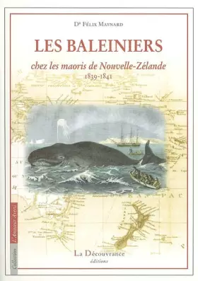 Couverture du produit · Baleiniers Chez les Maoris de...
