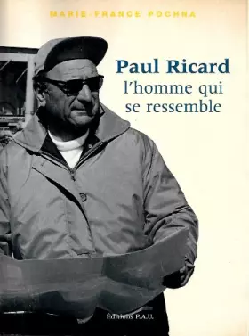 Couverture du produit · PAUL RICARD L'HOMME QUI SE RESSEMBLE
