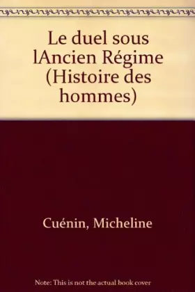 Couverture du produit · Le duel sous l'Ancien Régime