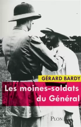 Couverture du produit · Les moines-soldats du Général