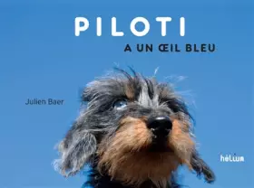 Couverture du produit · Piloti a un oeil bleu