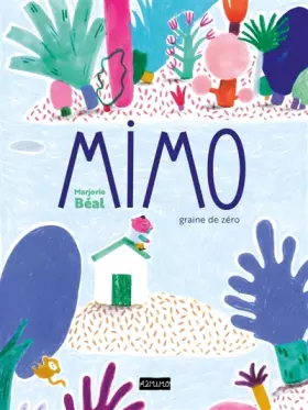 Couverture du produit · Mimo graine de zéro
