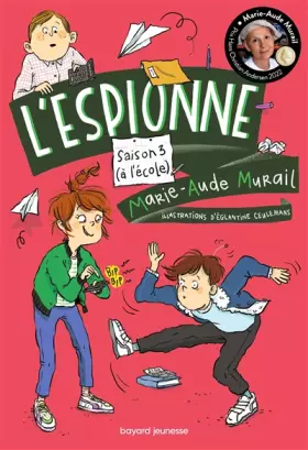 Couverture du produit · L'espionne, Tome 03: L'espionne à l'école
