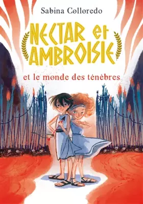 Couverture du produit · Nectar et Ambroisie et le monde des ténèbres - Tome 1