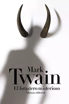 Couverture du produit · El forastero misterioso (El libro de bolsillo - Bibliotecas de autor - Biblioteca Twain)