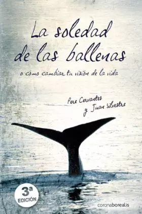 Couverture du produit · La Soledad De Las Ballenas (SIN COLECCION)