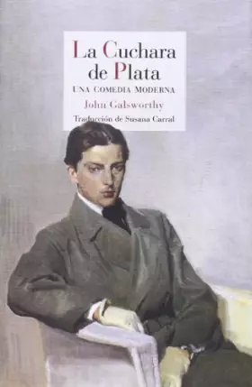 Couverture du produit · La Cuchara De Plata: Una comedia moderna 2: 36 (Literatura Reino de Cordelia)