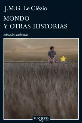 Couverture du produit · Mondo y otras historias: 715 (Andanzas)