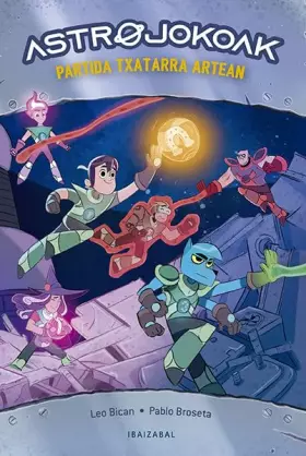 Couverture du produit · Partida txatarra artean: 1 (Astrojokoak)