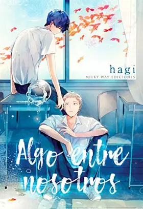 Couverture du produit · Algo entre nosotros (MANGA)