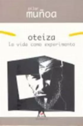 Couverture du produit · Oteiza, la vida como experimento: 29 (Alga)