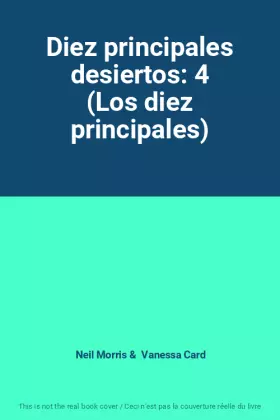 Couverture du produit · Diez principales desiertos: 4 (Los diez principales)