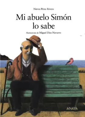 Couverture du produit · Mi abuelo Simón lo sabe (Libros Infantiles - Los Álbumes De Sopa De Libros)