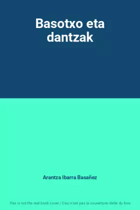 Couverture du produit · Basotxo eta dantzak