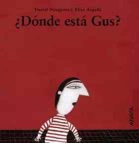 Couverture du produit · ¿Dónde está Gus? (Primeros Lectores (1-5 Años) - Mi Primera Sopa De Libros)