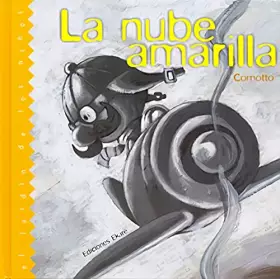 Couverture du produit · La nube amarilla (Jardín de libros)