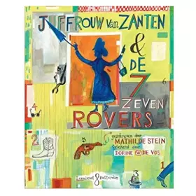 Couverture du produit · Juffrouw van Zanten en de zeven rovers