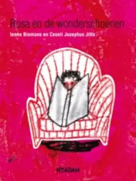 Couverture du produit · Rosa en de wonderschoenen