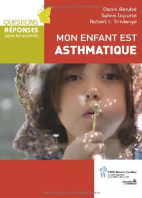 Couverture du produit · Mon enfant est asthmatique