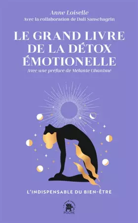Couverture du produit · Le grand livre de la détox emotionelle: L'indispensable du bien-être