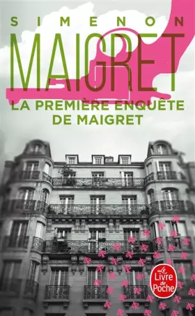 Couverture du produit · La Première enquête de Maigret