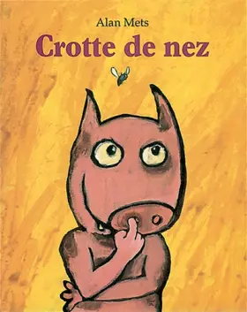 Couverture du produit · Crotte de nez